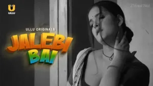 Jalebi Bai Ullu Indian Hot Web Series