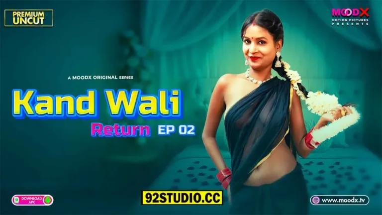 Kaand Wali Return Moodx E02 Uncut Hindi Hot Web Series 2025